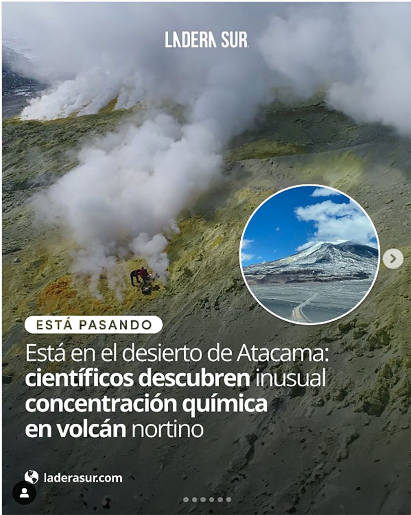 Ladera Sur: “Está en el desierto de Atacama: científicos descubren inusual concentración química en volcán nortino”