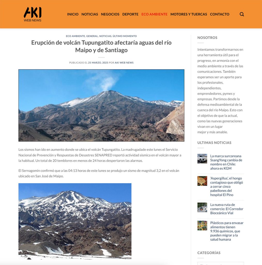 Aki web news: «Erupción del volcán TUpungatito afectaría aguas del río Maipo y de Santiago»
