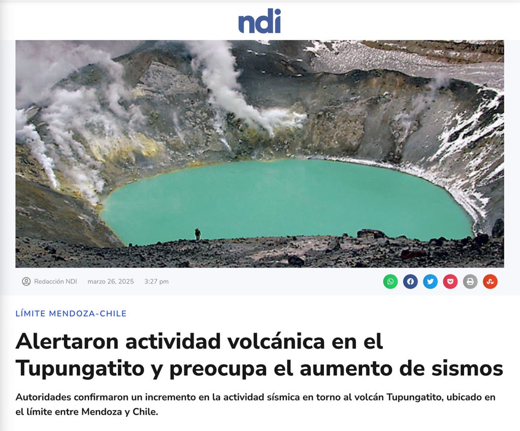 Diario NDI: «Alertaron actividad volcánica en el Tupungatito y preocupa el aumento de sismos»