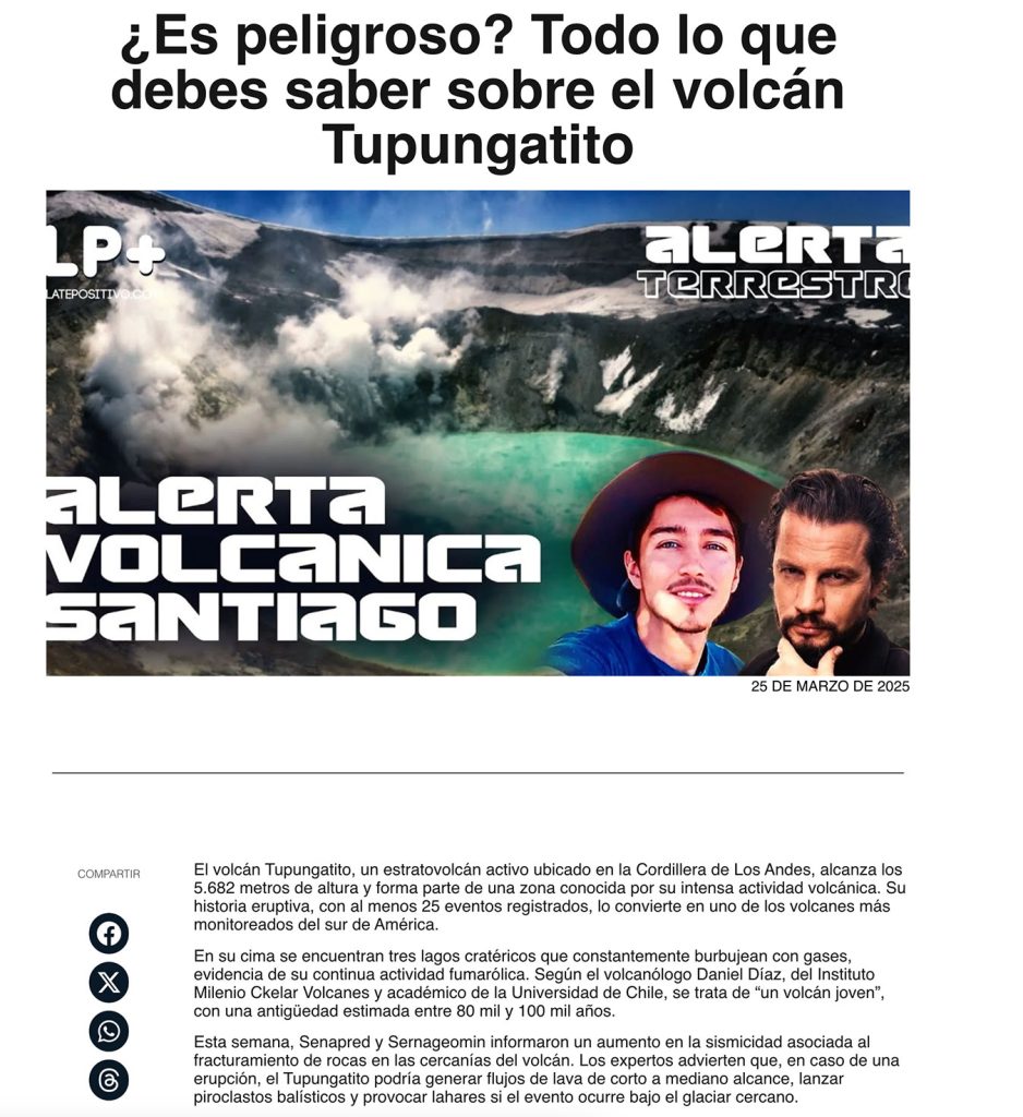 Late Positivo: «¿Es peligroso? Todo lo que debes saber sobre el volcán Tupungatito
