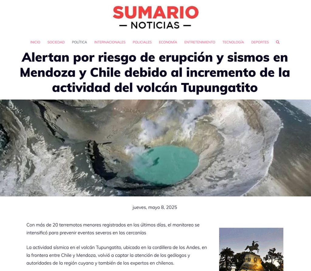 Sumario Noticias: «Alertan por riesgo de erupción y sismos en Mendoza y Chile debido al incremento de la actividad del volcán Tupungatito»